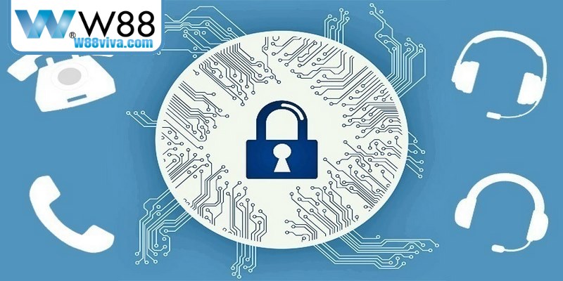 Chính Sách Bảo Mật W88 Giúp Người Dùng Yên Tâm Giải Trí 6 Nhờ có chính sách tại W88 tạo ra một sân chơi đáng tin cậy