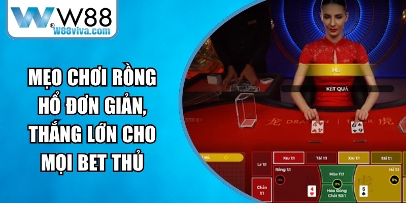 Mẹo Chơi Rồng Hổ